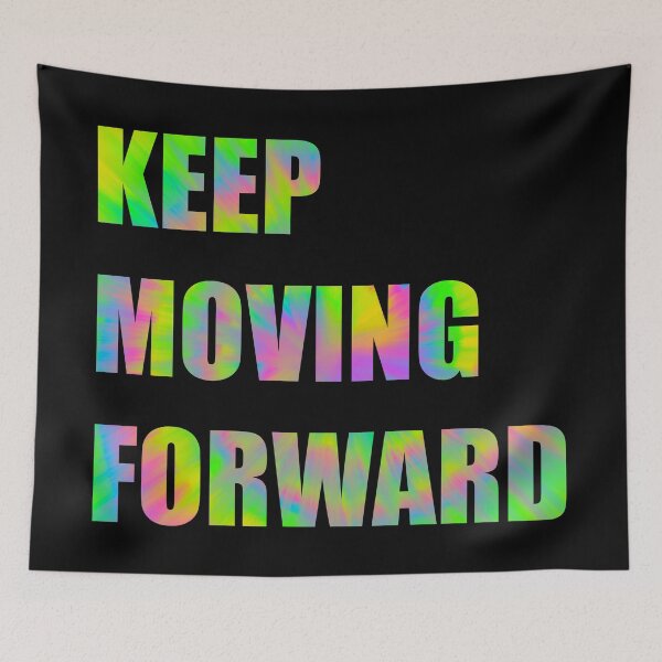 Item preview, Keep Moving Forward Poster designed and sold by DRHArtistry.