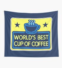 "World's Best Cup of Coffee" - as seen on "Elf" Wall Tapestry