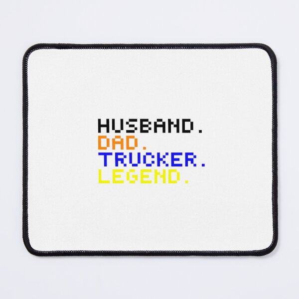 Item preview, Husband. Dad. Trucker. Legend. designed and sold by ravinduyas.