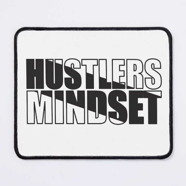 Item preview, Hustler's Mindset designed and sold by GigaDesigns.