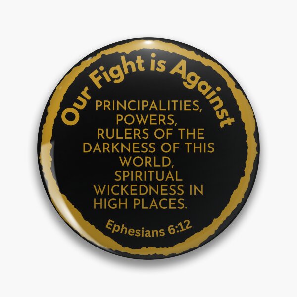 Item preview, Ephesians 6:12 -  We Wrestle Not Against Flesh And Blood designed and sold by Nancyanna.
