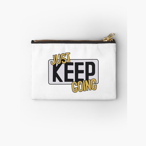 Item preview, Just keep Going  designed and sold by Puffoo.