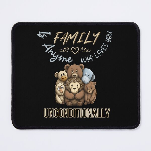 Item preview, Family Is Anyone Who Loves You Unconditionally designed and sold by Cr4ftyCreations.