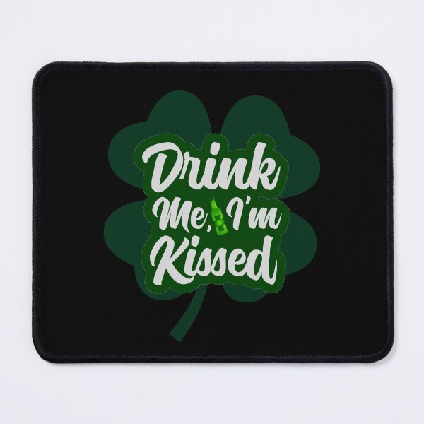 Item preview, Drink me, im kissed, st patricks day designed and sold by HarriPaloma.