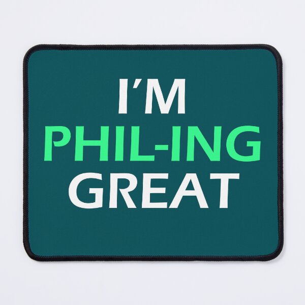 Item preview, I'm Phil-ing great , philly designed and sold by Deco-Design.