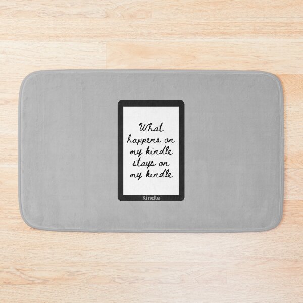 Item preview, What Happens on my Kindle Stays on my Kindle designed and sold by ThePureAudacity.