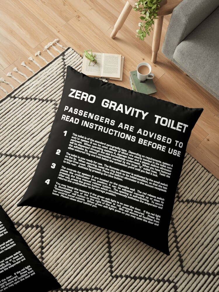 Zero Gravity Toilet White Text Floor Pillow By Dalekboy Redbubble
