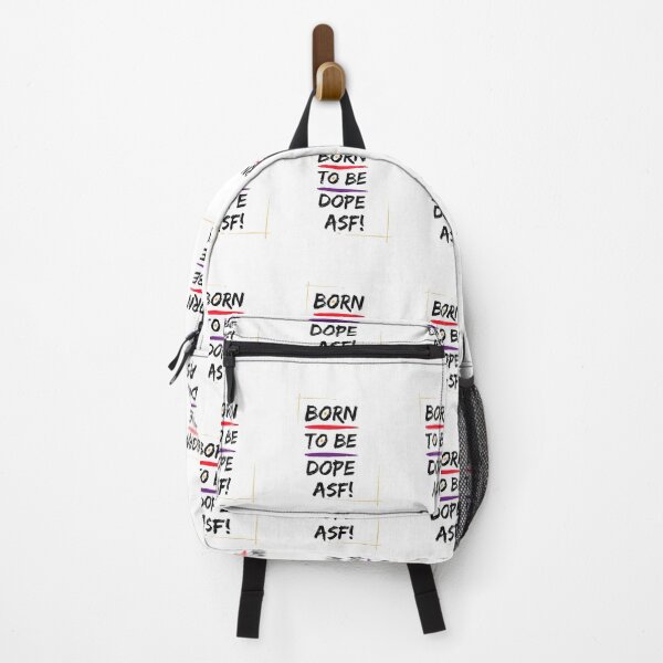 Item preview, Born to Be -Dope ASF designed and sold by artbyamw.