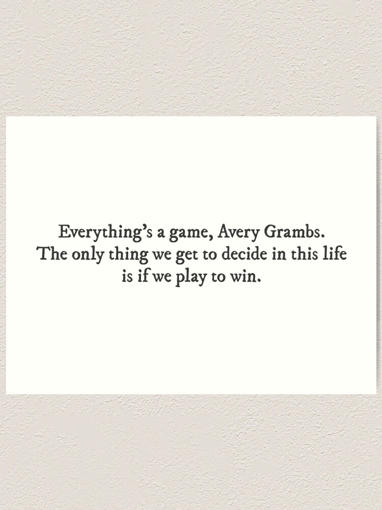 The Inheritance Games quote&quot; Art Print for Sale by percqbeths 