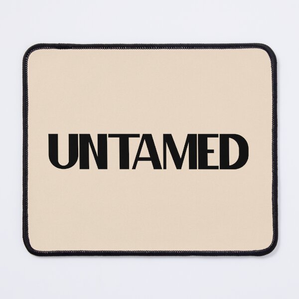 Item preview, Untamed - Bold Black Text designed and sold by Chubuter.