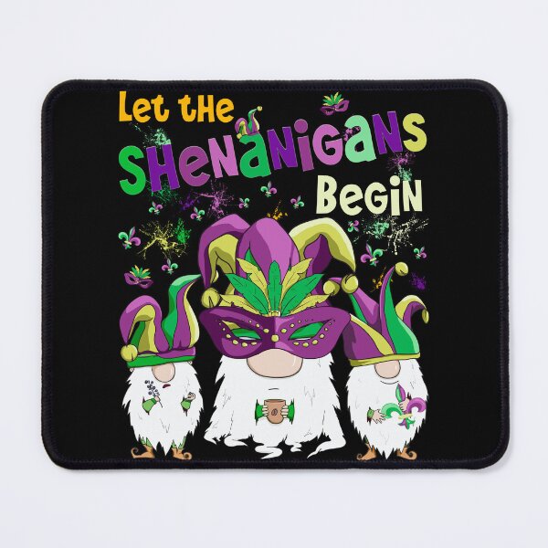 Item preview, Let The Shenanigans Begin Funny Gnomes Mardi Gras designed and sold by r-silver.