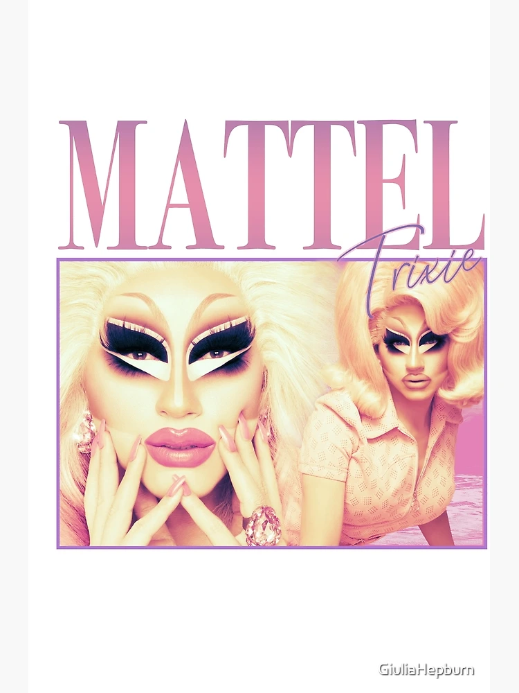 Trixie Mattel shops Signed poster