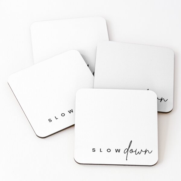 Item preview, Slow down designed and sold by Katarina S..