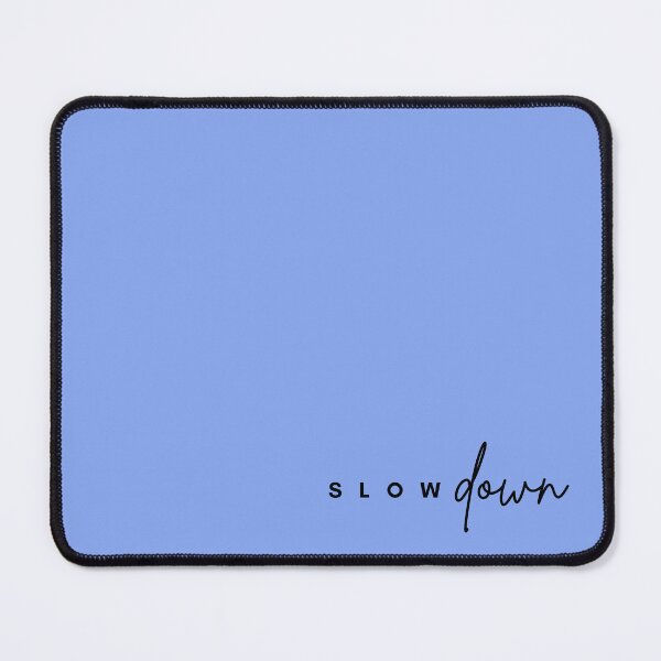 Item preview, Slow down designed and sold by Katarina S..