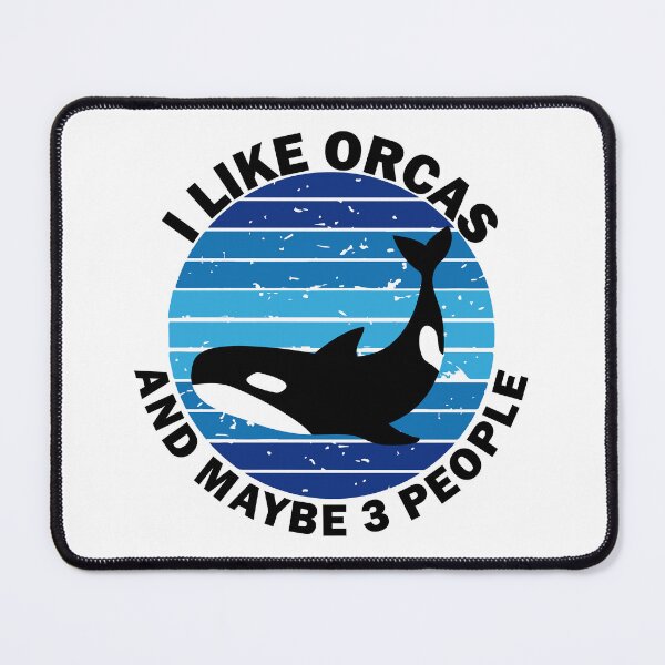 Item preview, I Like Orcas And Maybe 3 People designed and sold by wtfbba.