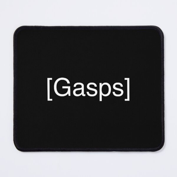 Item preview, Gasps designed and sold by alloutshirts.