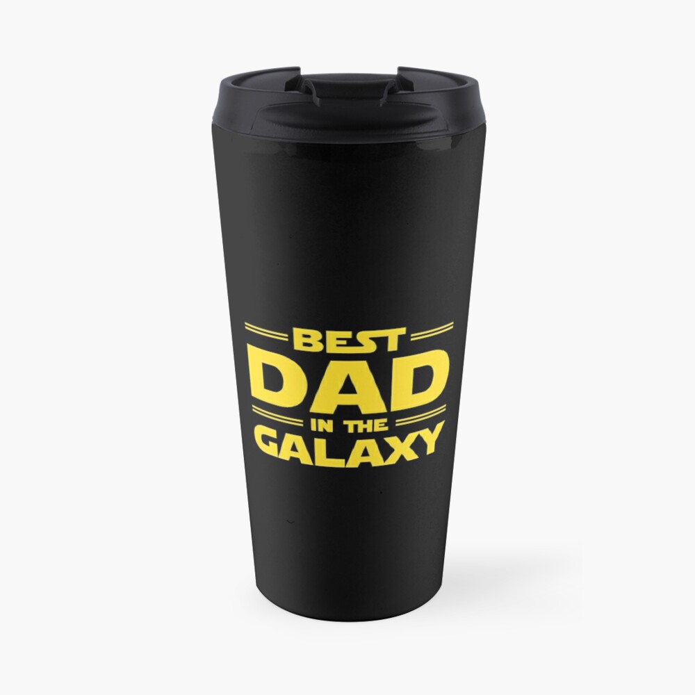 best dad in galaxy travel mug