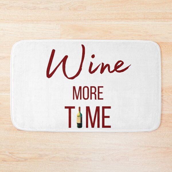 Item preview, Wine more time ! designed and sold by FrenchBuddyArt.