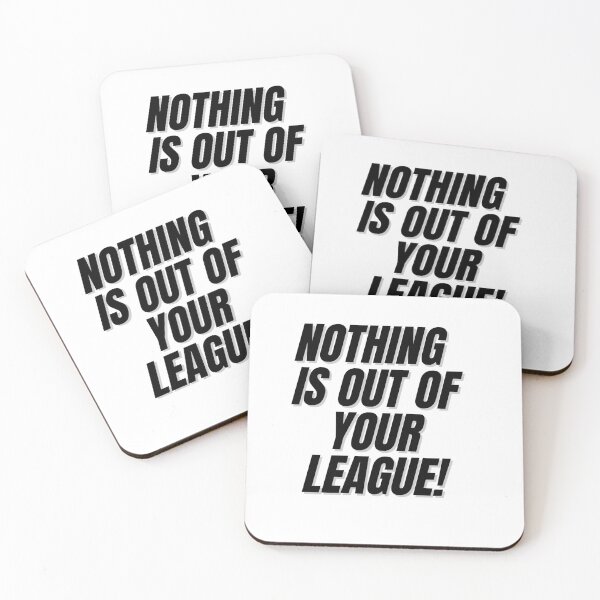 Item preview, Nothing is out of your league! designed and sold by Finds.