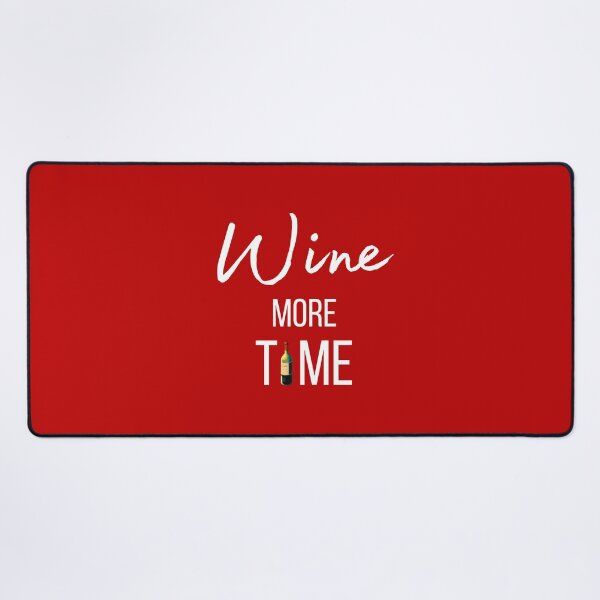 Item preview, Wine more time ! designed and sold by FrenchBuddyArt.