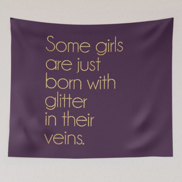 Item preview, Glitter Girl Quote designed and sold by quarantine81.