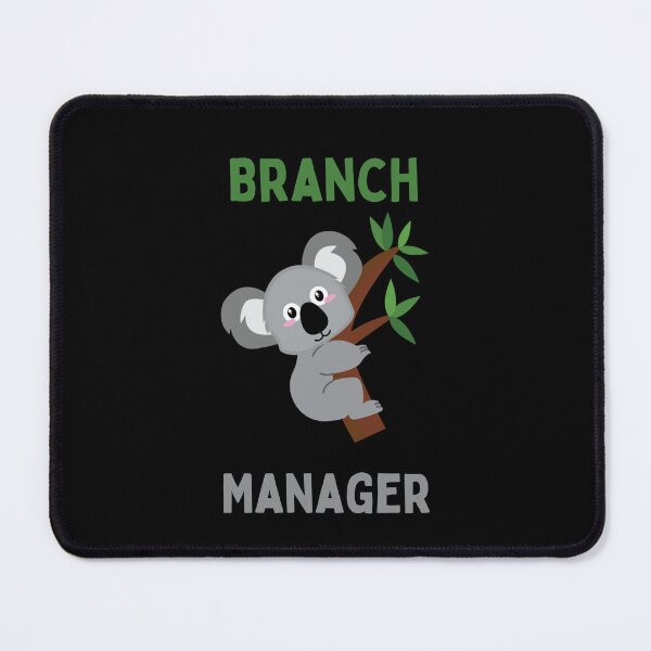 Item preview, Koala Branch Manager Design designed and sold by RektRepublic.