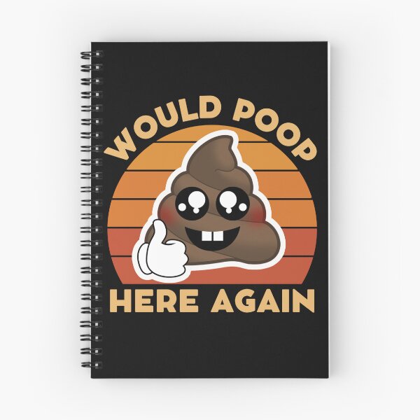 Item preview, Would Poop Here Again | Funny Poop designed and sold by mattades.