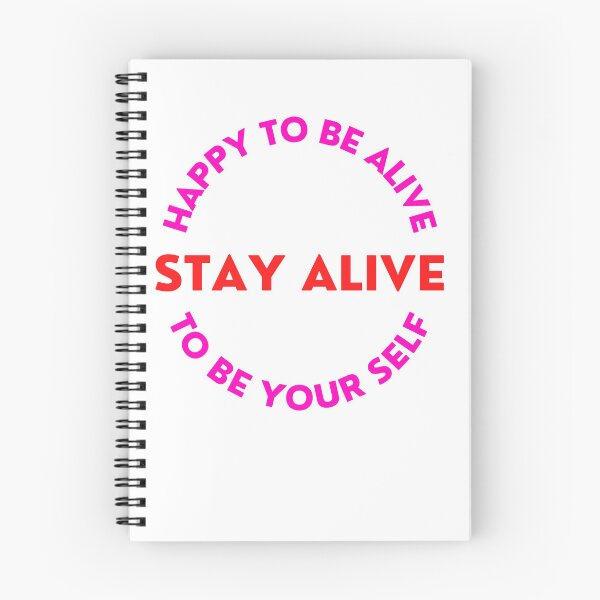 Item preview, Happy To Be Alive Stay Alive to Be Yourself designed and sold by Helloboutique.