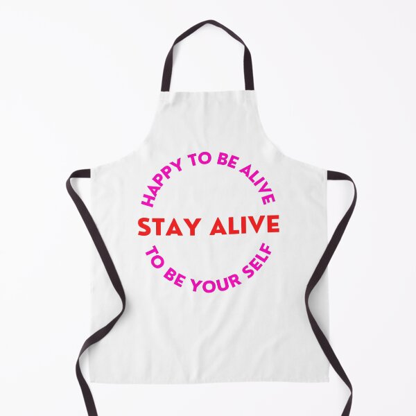 Item preview, Happy To Be Alive Stay Alive to Be Yourself designed and sold by Helloboutique.