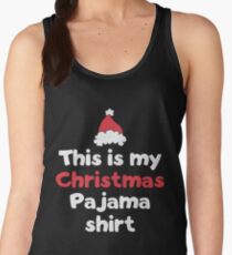 This is my christmas pajama shirt Women's Tank Top