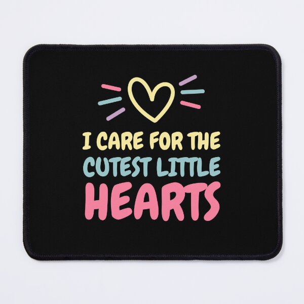 Item preview, I Care For The Cutest Little Hearts designed and sold by medben.