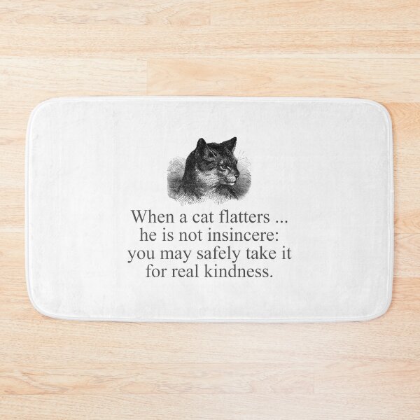 Item preview, When A Cat Flatters  designed and sold by CrankyOldDude.