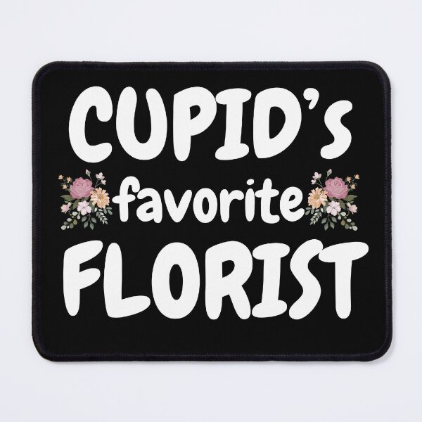 Item preview, cupid's favorit florist designed and sold by Adam-the-maker.