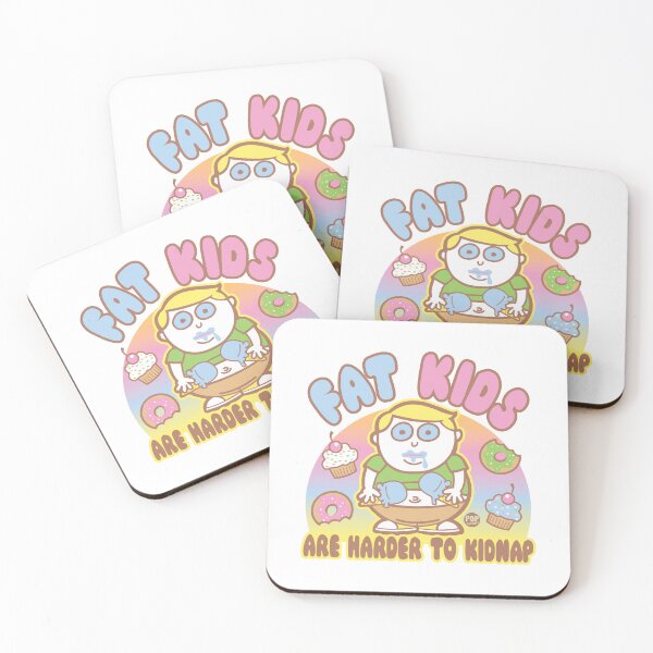 Item preview, Fat kids are harder to kidnap designed and sold by TODD GOLDMAN.
