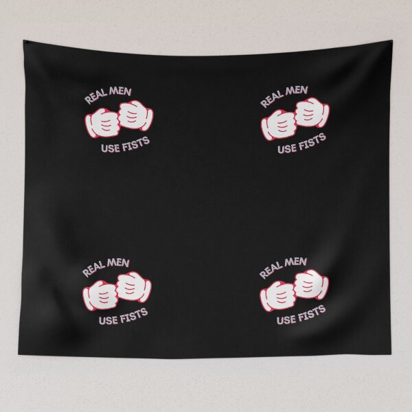 Item preview, Copy of Real men use fists designed and sold by NikkosDesigns.