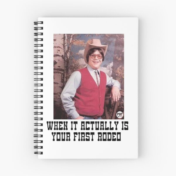 Item preview, When it actually is your first rodeo designed and sold by TODD GOLDMAN.