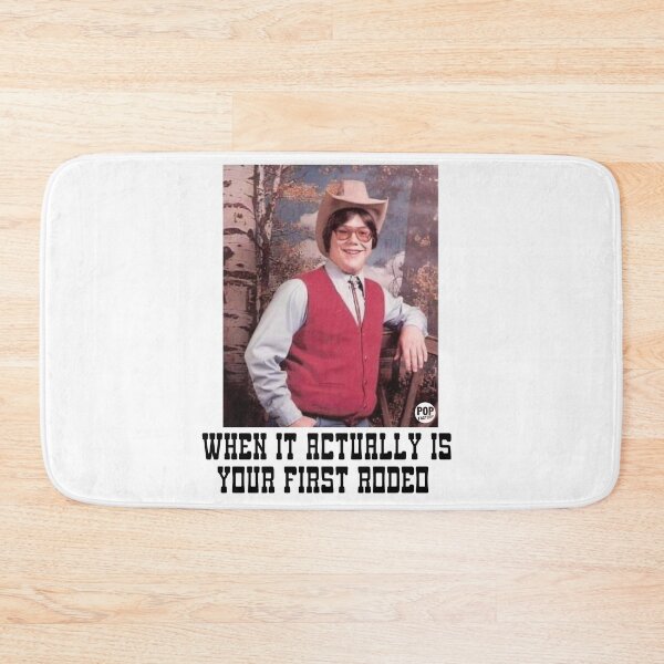 Item preview, When it actually is your first rodeo designed and sold by TODD GOLDMAN.
