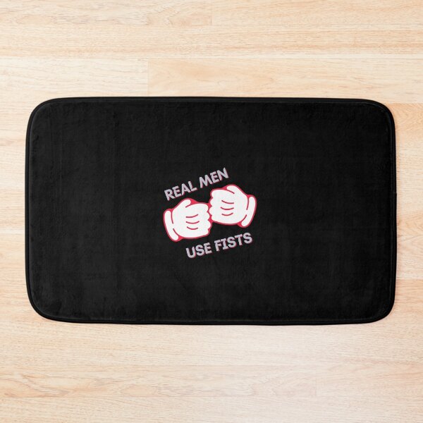 Item preview, Copy of Copy of Real men use fists designed and sold by NikkosDesigns.