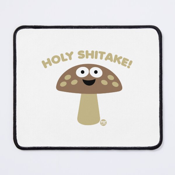 Item preview, Holy Shitake designed and sold by TODD GOLDMAN.