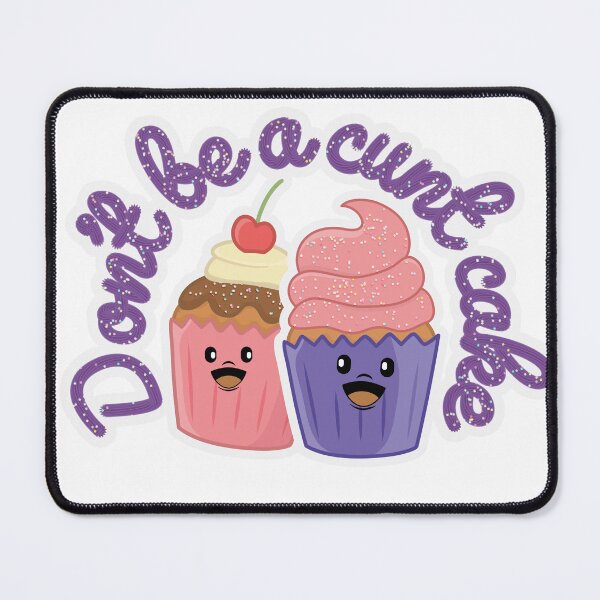 Item preview, Don't be a Cunt Cake Cartoon Cupcakes designed and sold by LovesLola.