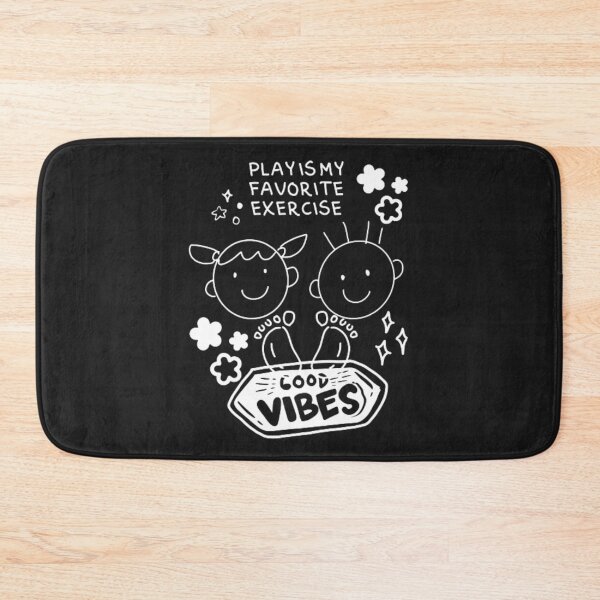 Item preview, Play Is My Favorite Exercise designed and sold by R&C.