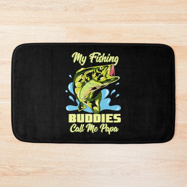 Item preview, My Fishing Buddies Call Me Papa designed and sold by Sandra78.