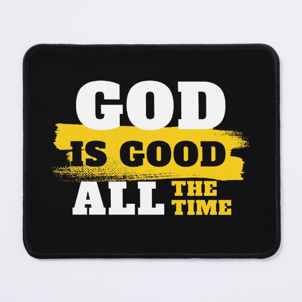 Item preview, god is good all the time, God Is Greater, God Is Faithful, Goodness Of God, God Is Almighty, God Is In Control, God Is Real designed and sold by GaliaTati.