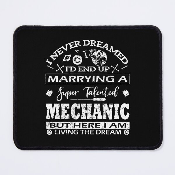 Item preview, Marying a super talented Mechanic designed and sold by Deco-Design.