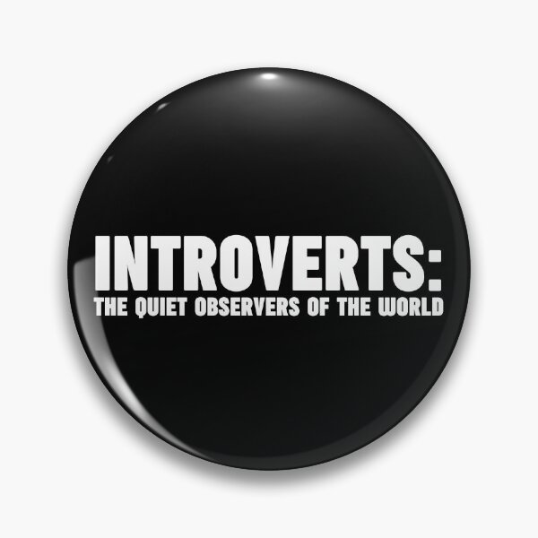 Item preview, Funny Sarcastic Quote About Yourself | "Introverts: The Quiet Observers Of The World" designed and sold by Simple429.