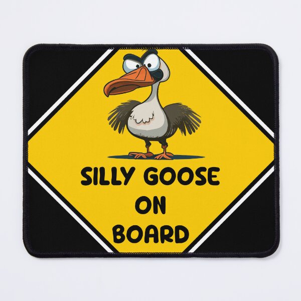 Item preview, Silly Goose On Board designed and sold by StevenWhip.