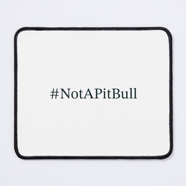 Item preview, # Not a Pit Bull designed and sold by curiocabinets.