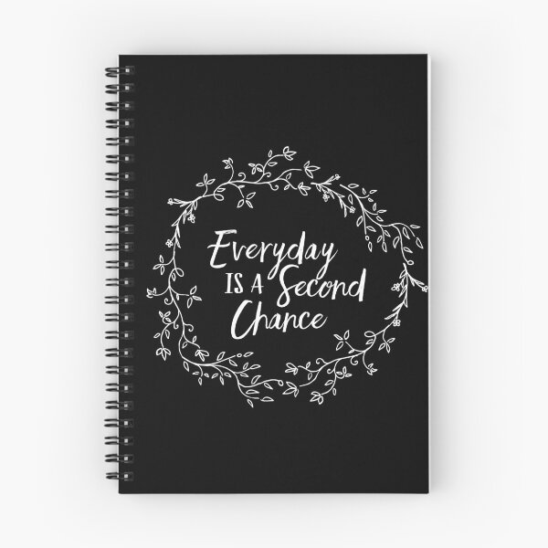 Item preview, Everyday is a Second Chance designed and sold by artbyqambers.