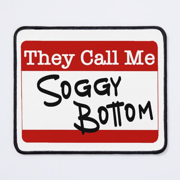 Item preview, They Call Me label - Soggy Bottom designed and sold by DF3.