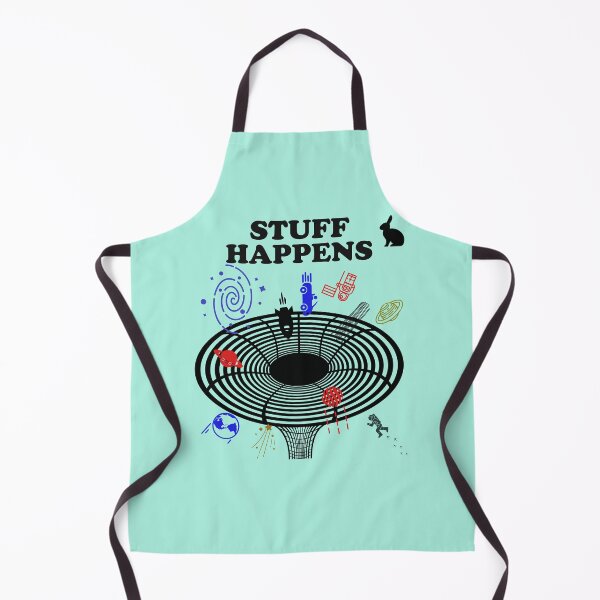 Item preview, STUFF HAPPENS - SOMETIMES STUFF REALLY DOES HAPPEN designed and sold by TechLaughs.